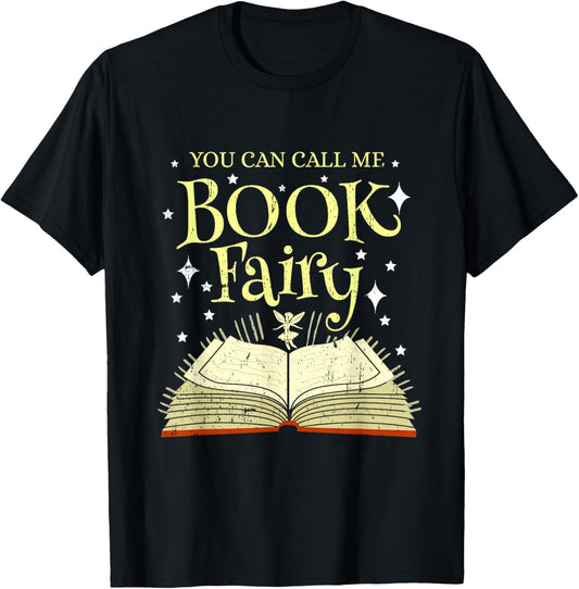 You Can Call Me Book Fairy Librarian Vintage T-Shirt - T-Shirt | Black