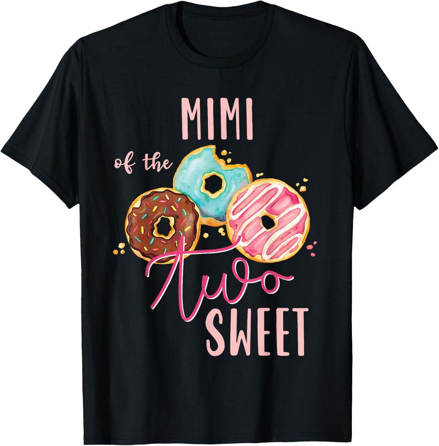 Mimi Sweet Two Donut Birthday Party Theme Girl T-Shirt - T-Shirt | Black