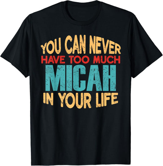 Funny Micah Personalized First Name Joke Item T-Shirt - T-Shirt | Black