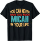 Funny Micah Personalized First Name Joke Item T-Shirt - T-Shirt | Black