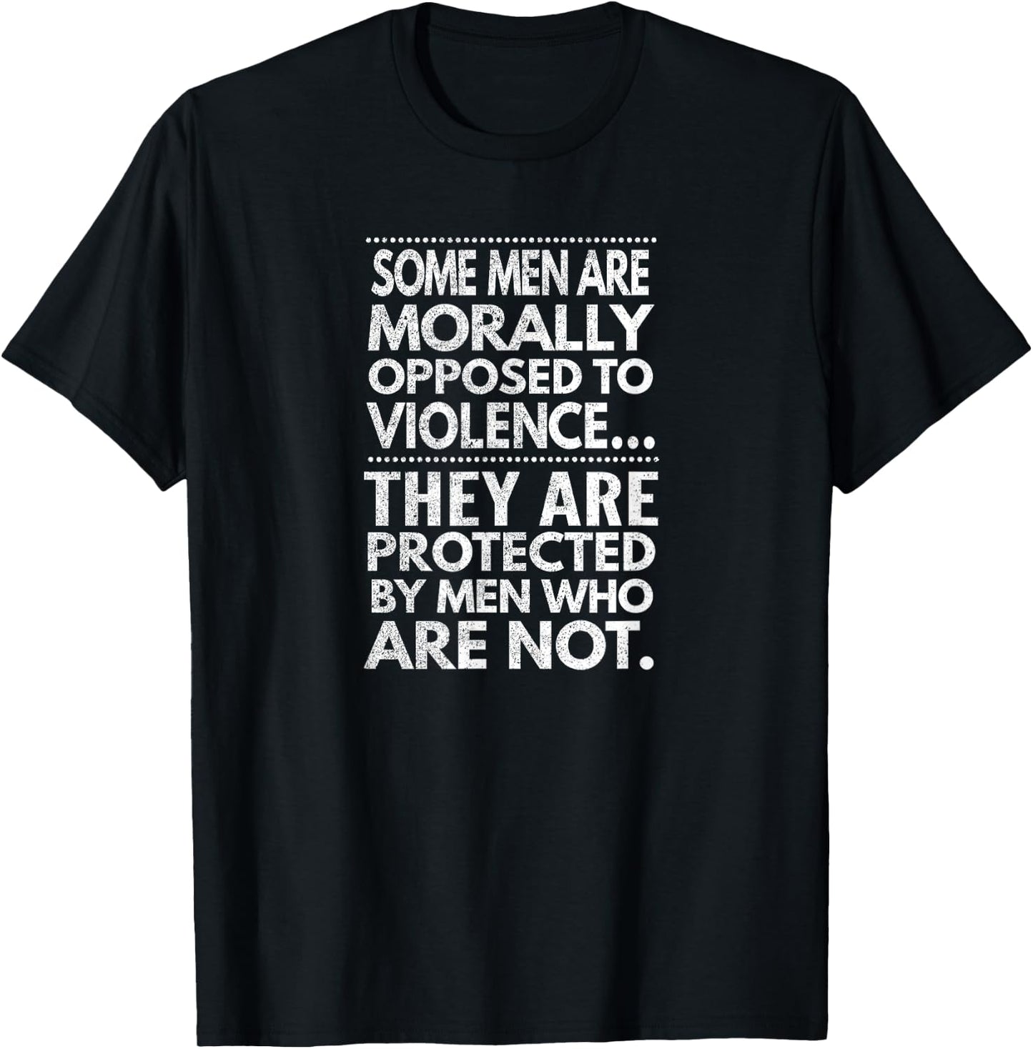Some Men Are Morally Against Violence..., Desperate Look T-Shirt - T-Shirt | Black