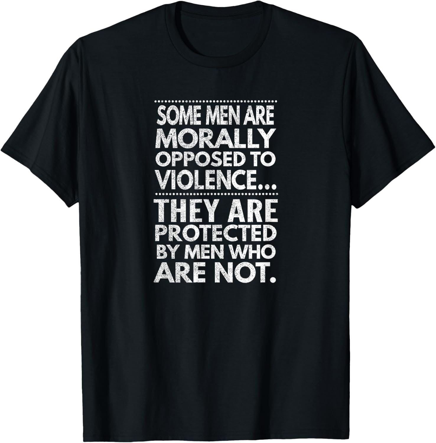 Some Men Are Morally Against Violence..., Desperate Look T-Shirt - T-Shirt | Black