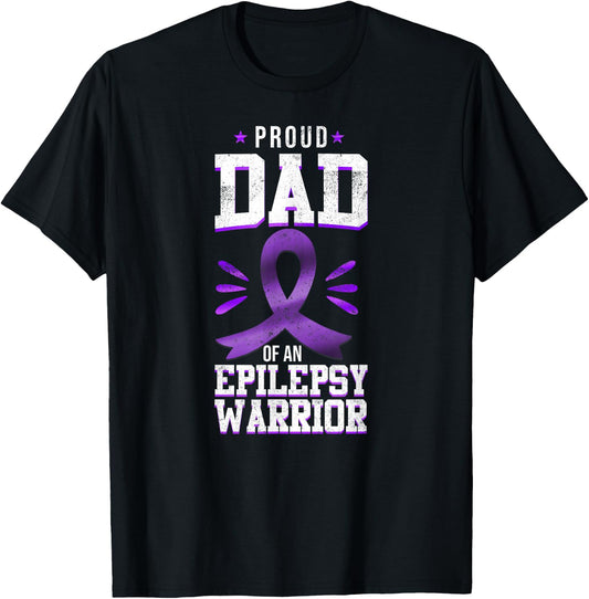 Epilepsy Awareness Ribbon Proud Dad Of An Epilepsy Warrior T-Shirt - T-Shirt | Black