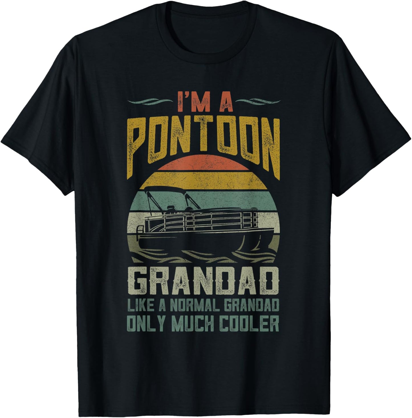 Pontoon Boat Grandad Men Apparel Fathers Day Boating Captain T-Shirt - T-Shirt | Black