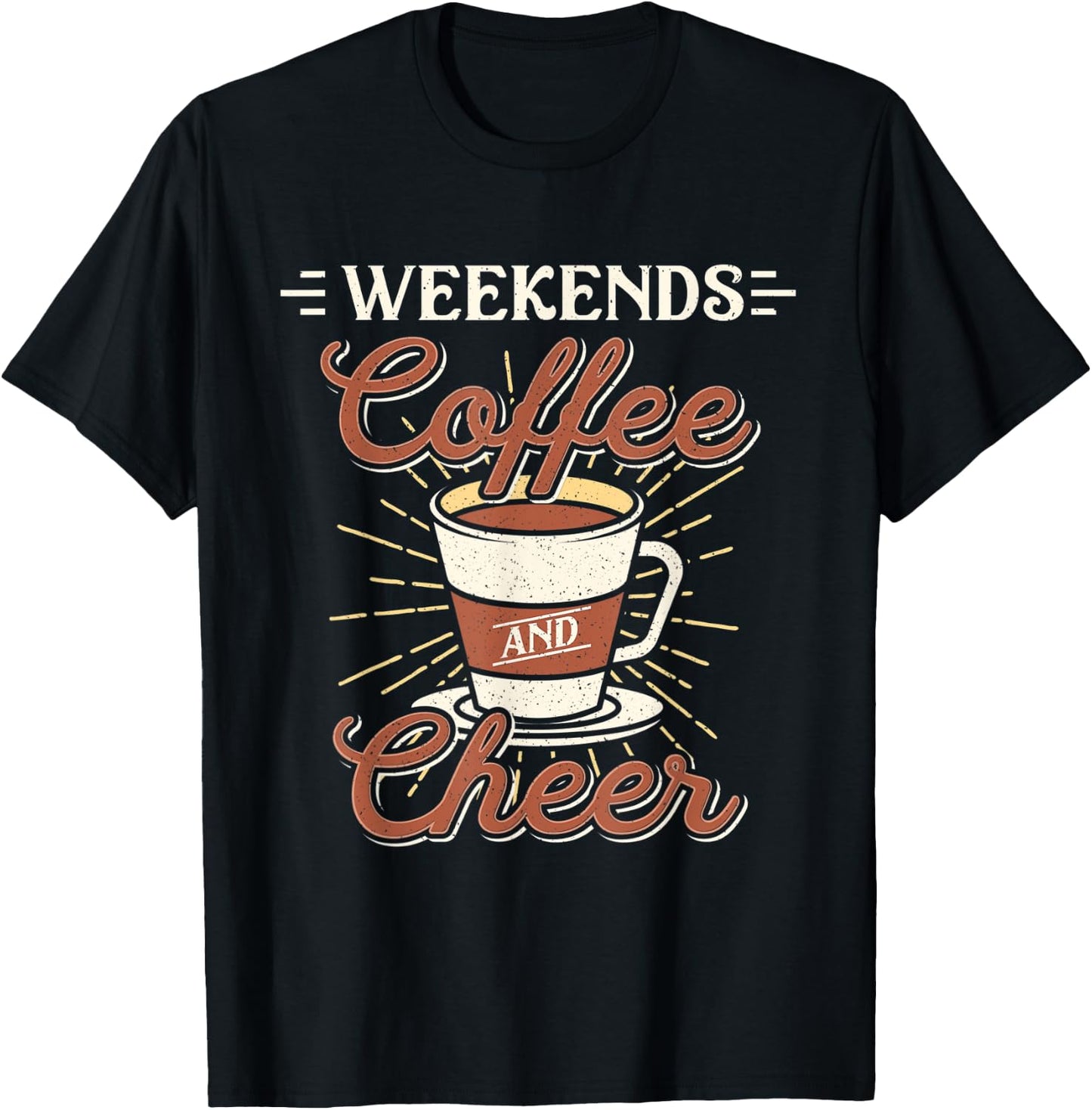 Weekends Coffee And Cheer Mom Cheerleading Parent Gift T-Shirt - T-Shirt | Black