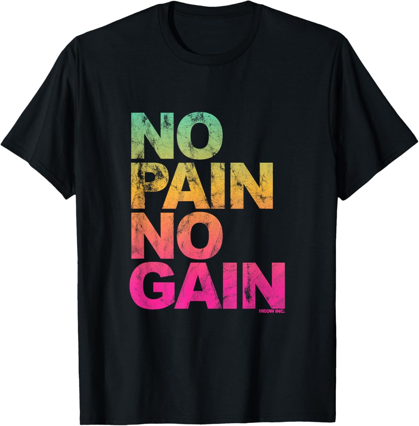 No Pain No Gain - Training, men, women T-Shirt - T-Shirt | Black