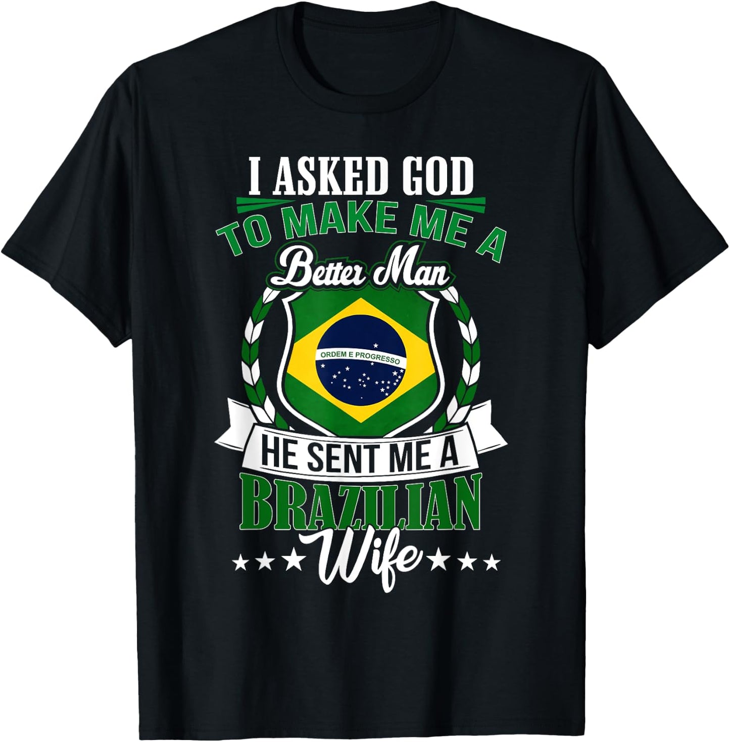I Love my Brazilian Wife Anniversary for Husband T-Shirt - T-Shirt | Black