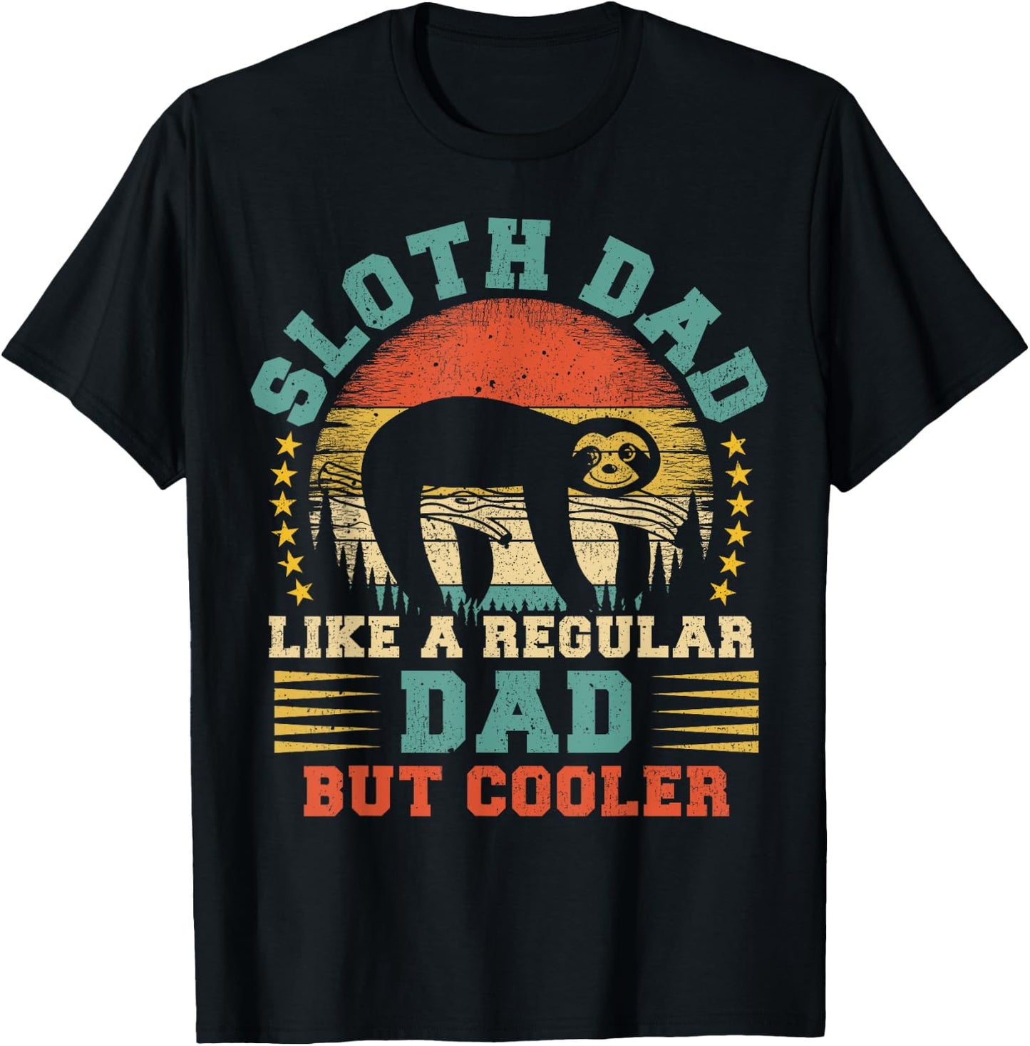 Vintage Sloth Dad Like A Regular Dad Sloth Father's Day T-Shirt - T-Shirt | Black