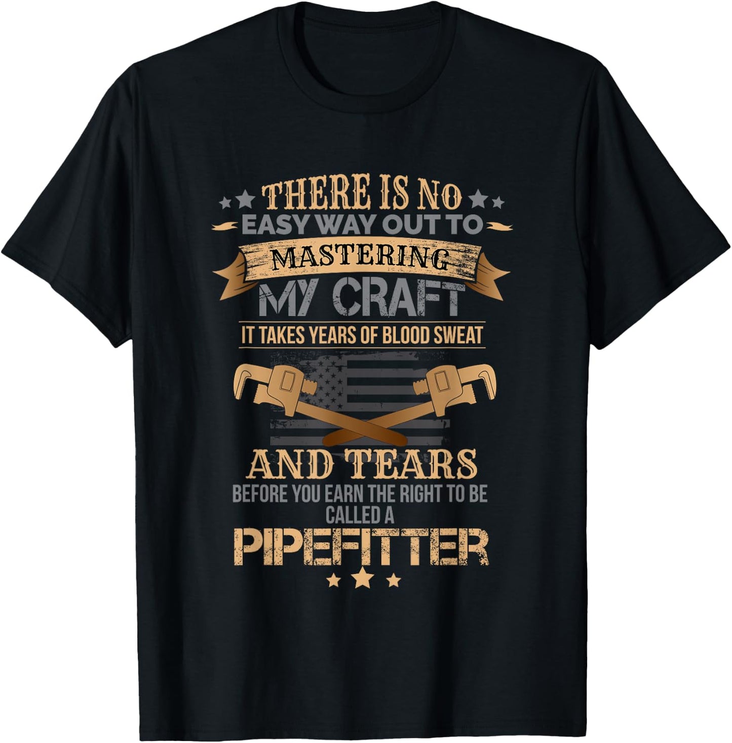 Funny Pipefitter T Shirt - Mastering My Craft T-Shirt - T-Shirt | Black