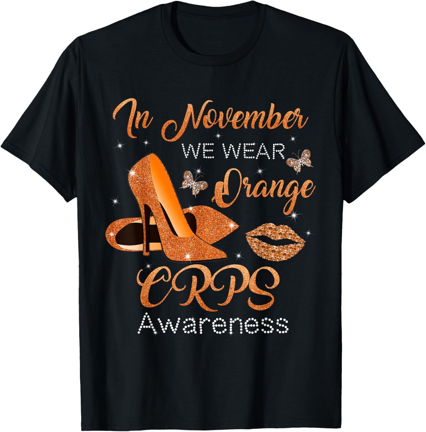In November We Wear Orange High Heels Shoes CRPS Awareness T-Shirt - T-Shirt | Black