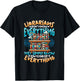 Funny Librarian Book Lover Library Librarian T-Shirt - T-Shirt | Black