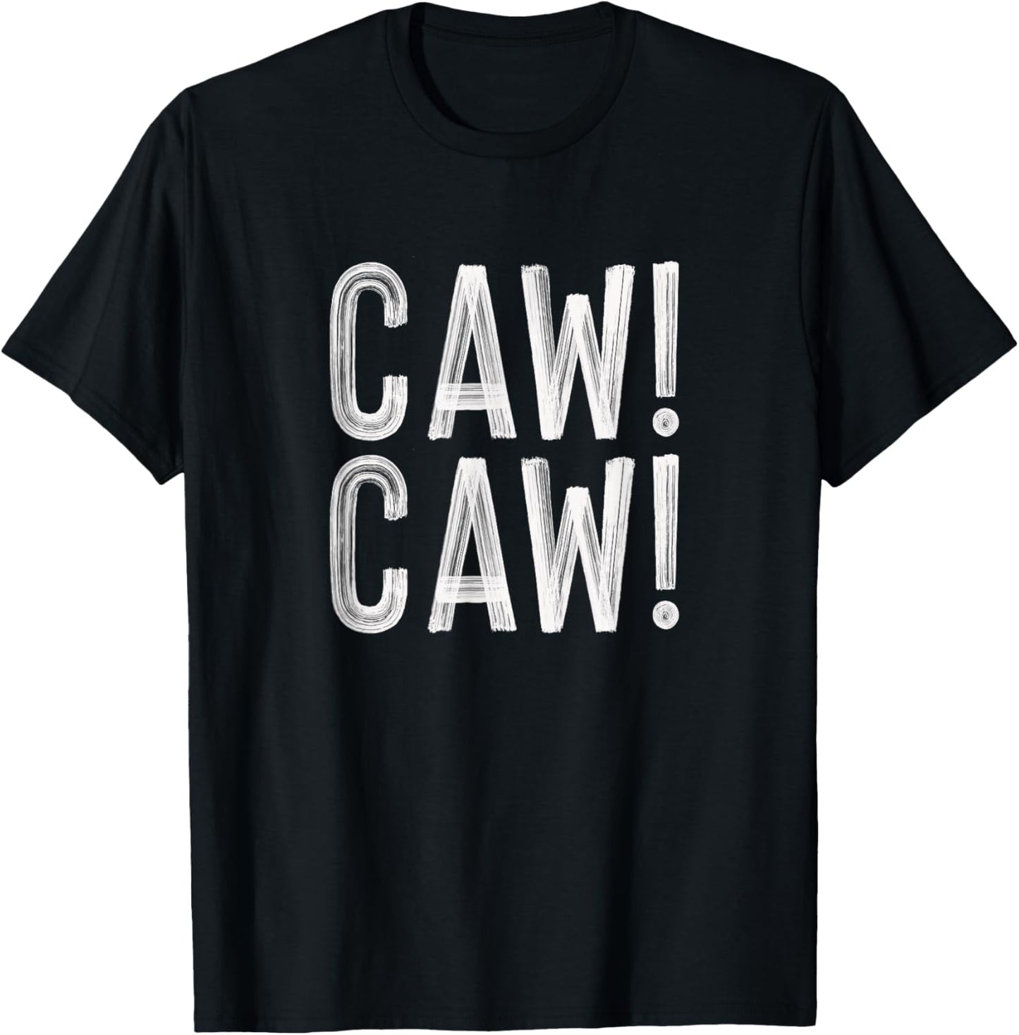 Caw! Caw! T-Shirt - T-Shirt | Black