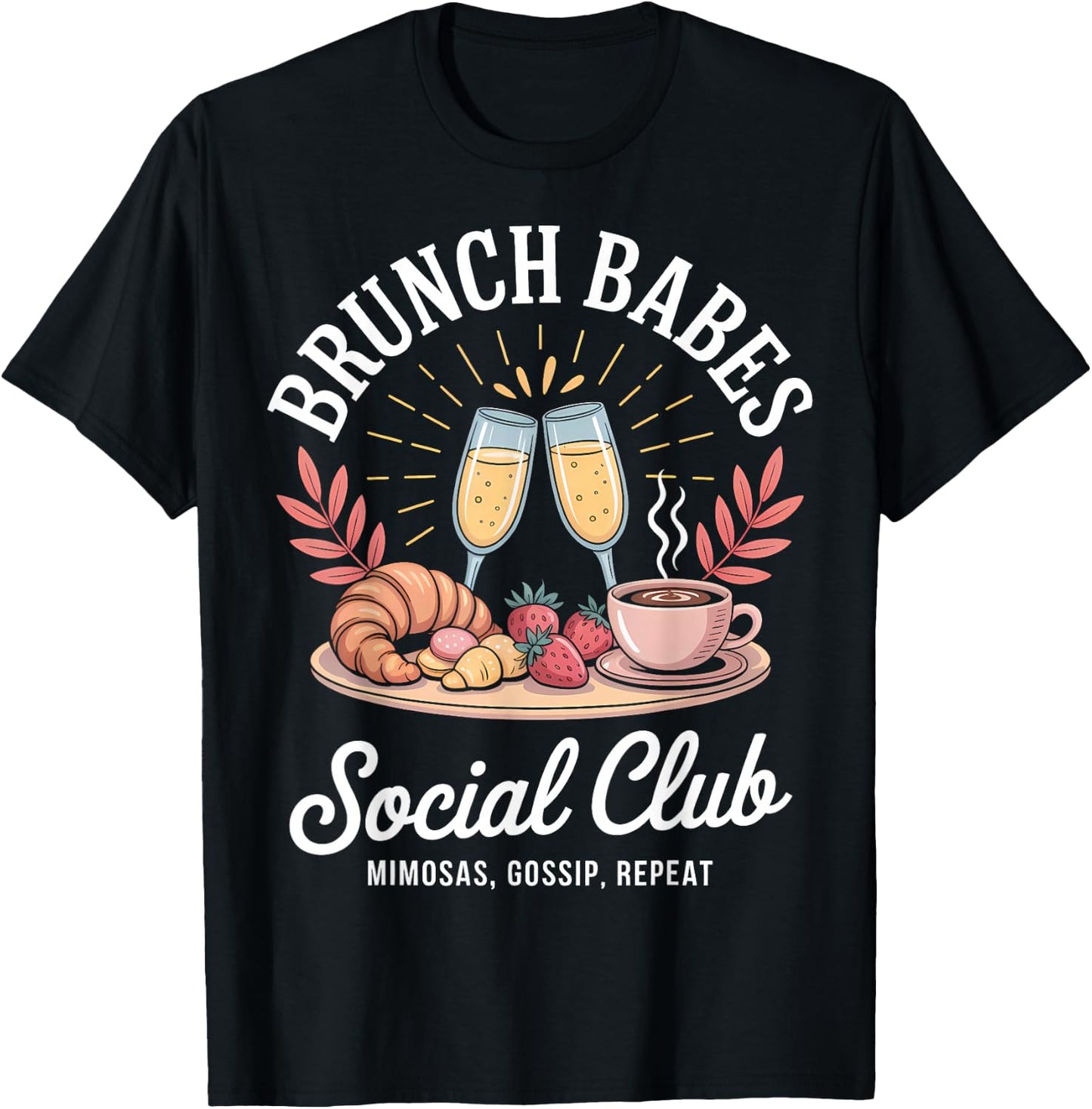 Brunch Babes Social Club Cute Besties Weekend T-Shirt - T-Shirt | Black