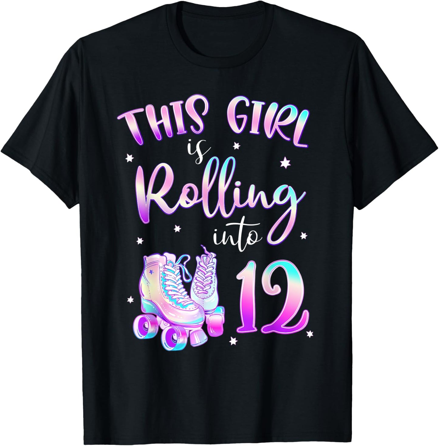 12th Bday Rolling Into 12 Birthday Girl Roller Skate Party T-Shirt - T-Shirt | Black