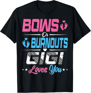 Burnouts Or Bows Gender Reveal Party Announcement Gigi T-Shirt - T-Shirt | Black