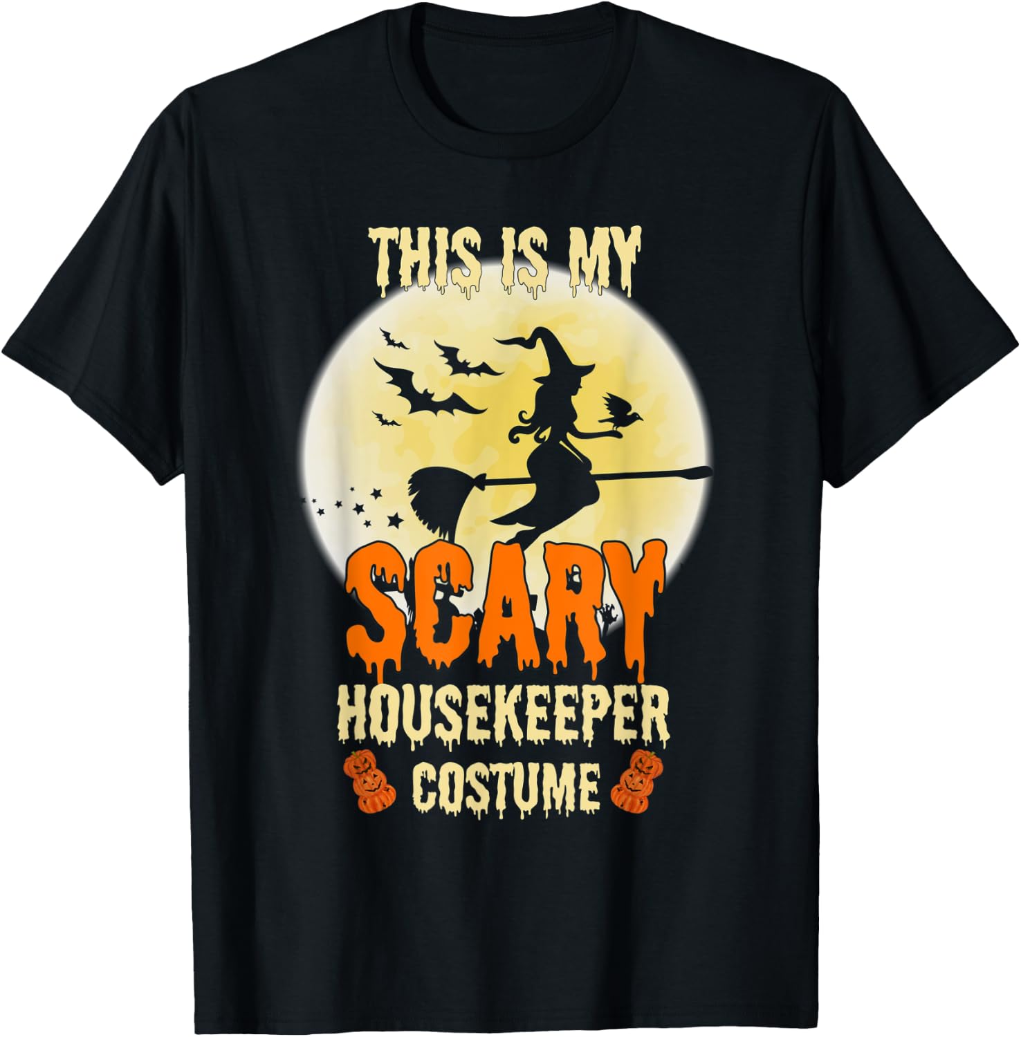 This Is My Scary Housekeeper Halloween Costume T-Shirt - T-Shirt | Black