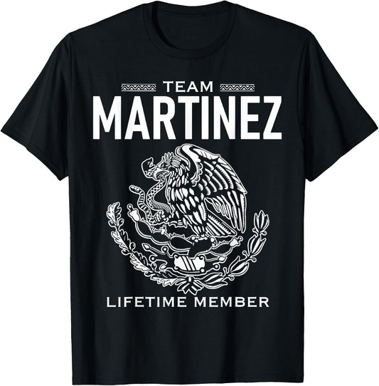 Team Martinez Lifetime Member Gift Shirt Proud Surname T-Shirt - T-Shirt | Black