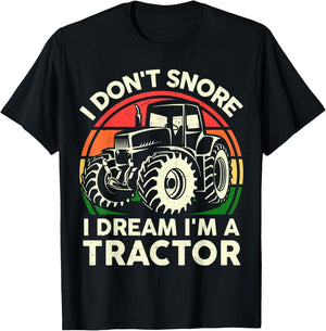Farmer Dont Snore I Dream Im Tractor-Shirt Funny Farming Dad T-Shirt - T-Shirt | Black