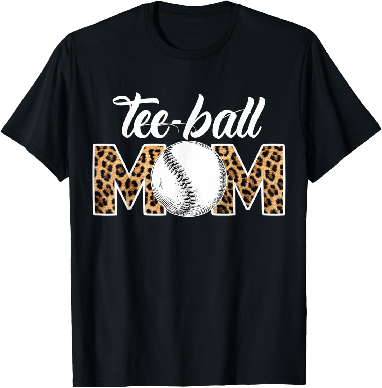 Teeball Mom Leopard Funny Ball Mom Mother's Day T-Shirt - T-Shirt | Black