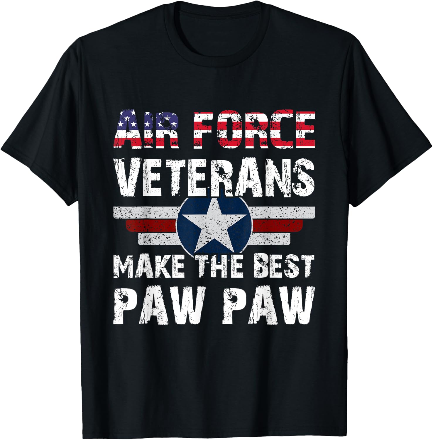 Proud Air Force Veterans Make The Best Paw Paw US Flag T-Shirt - T-Shirt | Black