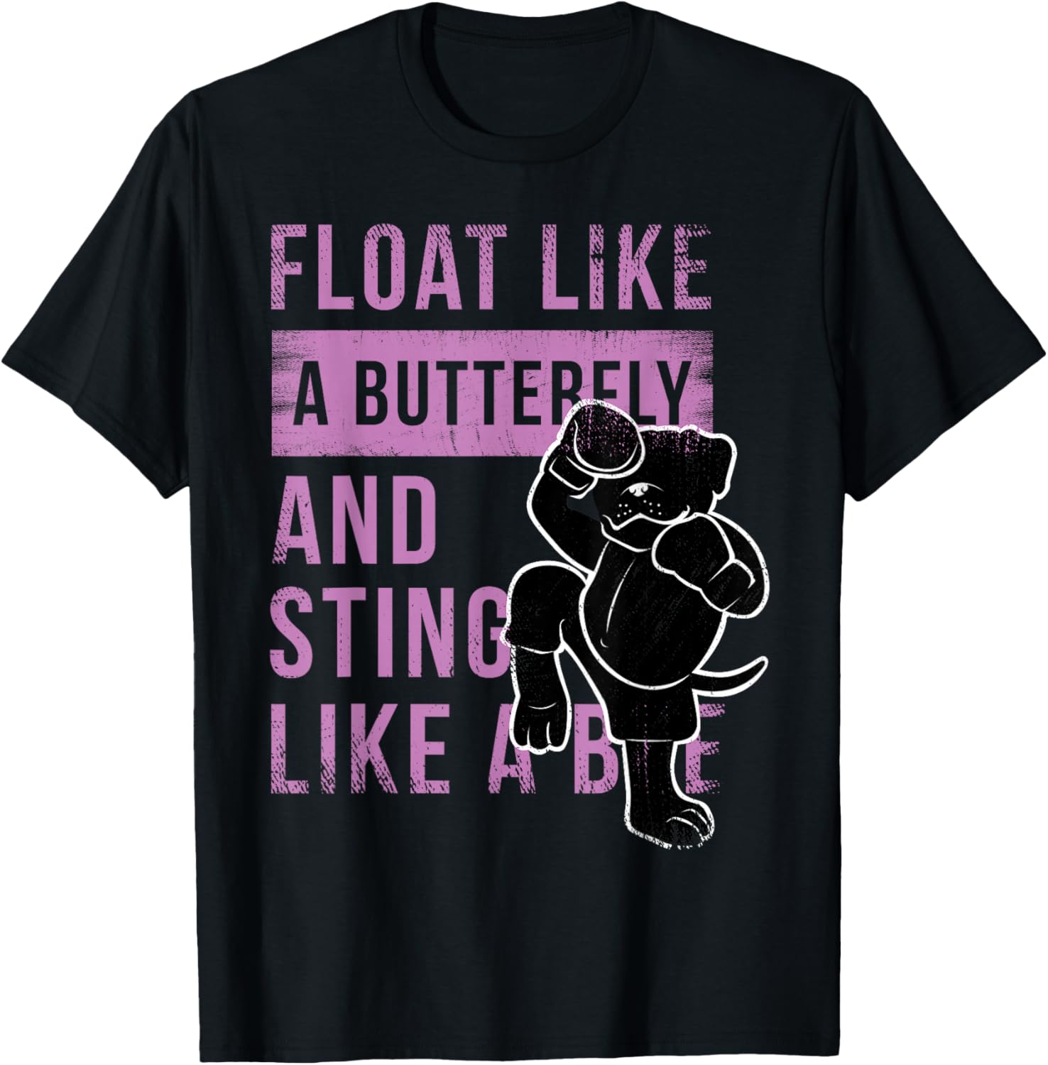 Float Like A Butterfly And Stitch Like A Bee Quote T-Shirt - T-Shirt | Black