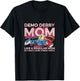 Smashing Cars Demolition Derby Pun for a Demo Derby Mom T-Shirt - T-Shirt | Black