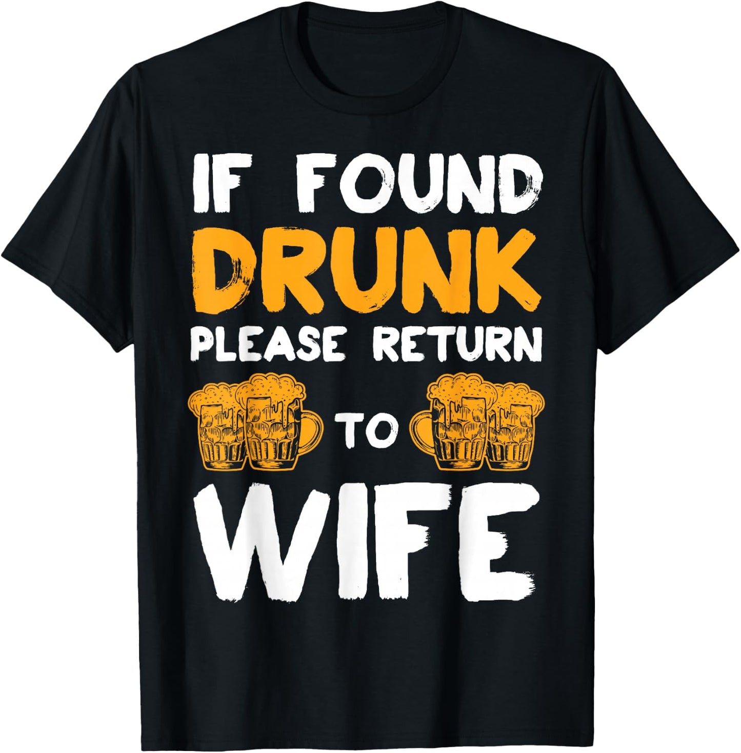 If found drunk please give off to the woman couple T-Shirt - T-Shirt | Black