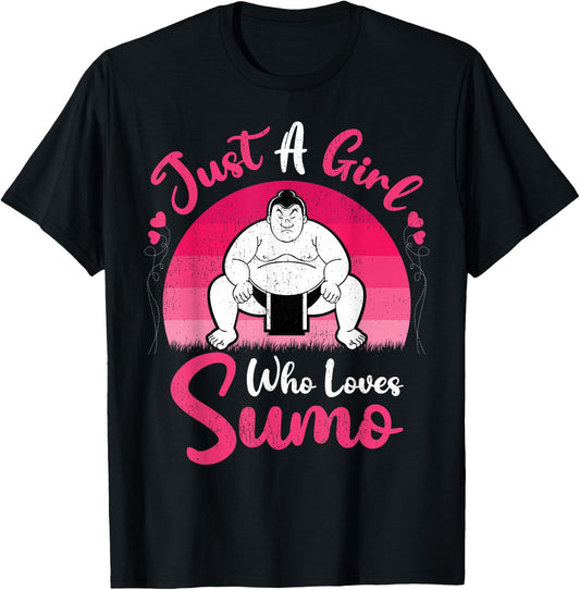 Retro Vintage Sumo Lover Just A Girl Who Loves Sumo T-Shirt - T-Shirt | Black