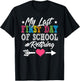 Funny Teacher's Retirement "My Last First Day of School" T-Shirt - T-Shirt | Black