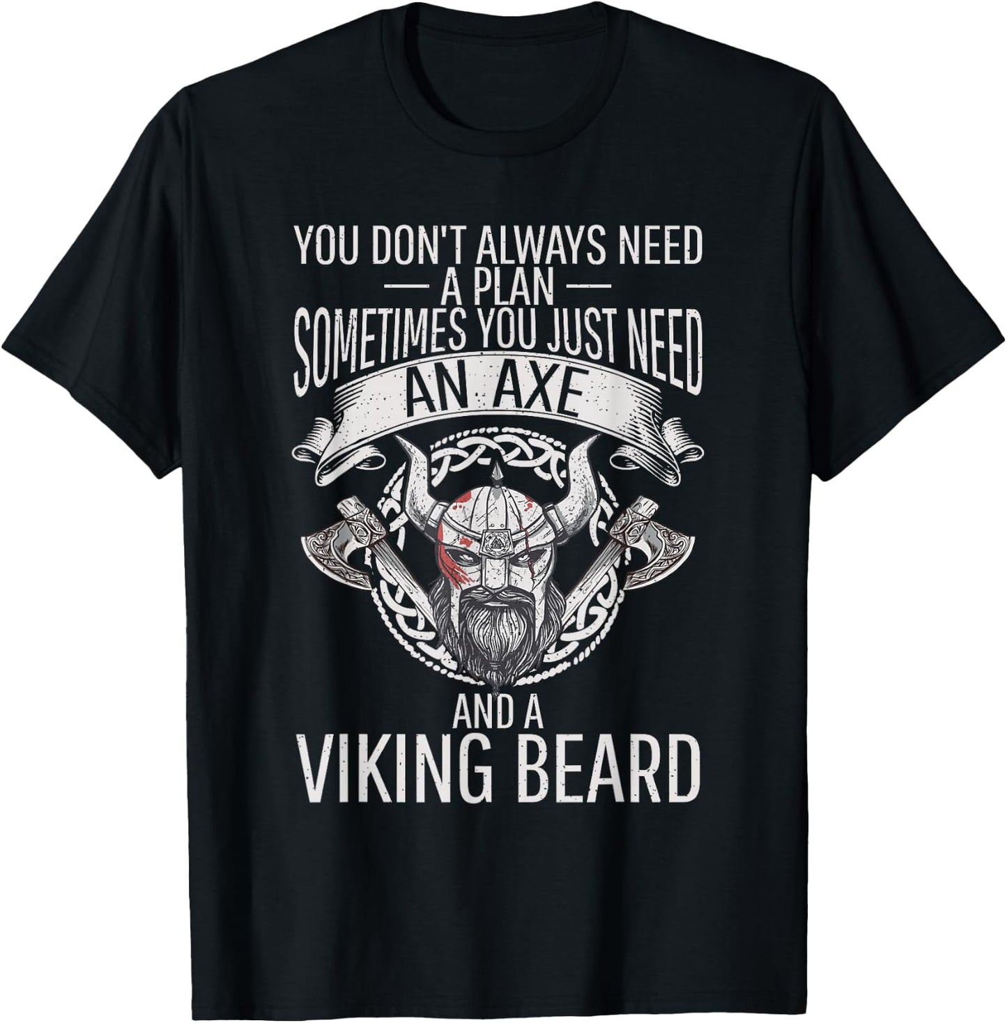 You just need an Axe and a Viking beard Odin Nordic Viking T-Shirt - T-Shirt | Black