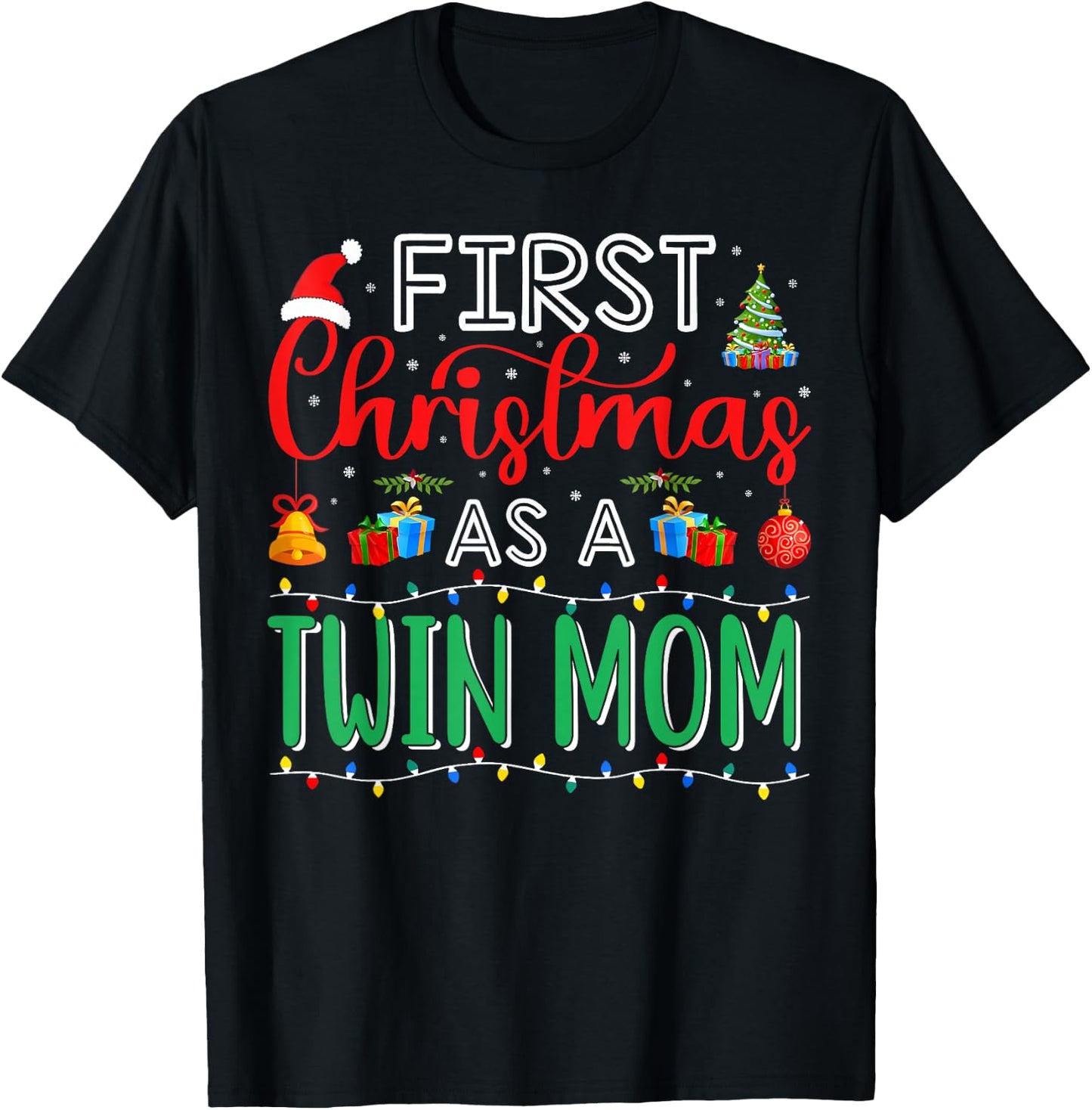 First Christmas As Twin Mom Family Matching New Twin Mom T-Shirt - T-Shirt | Black