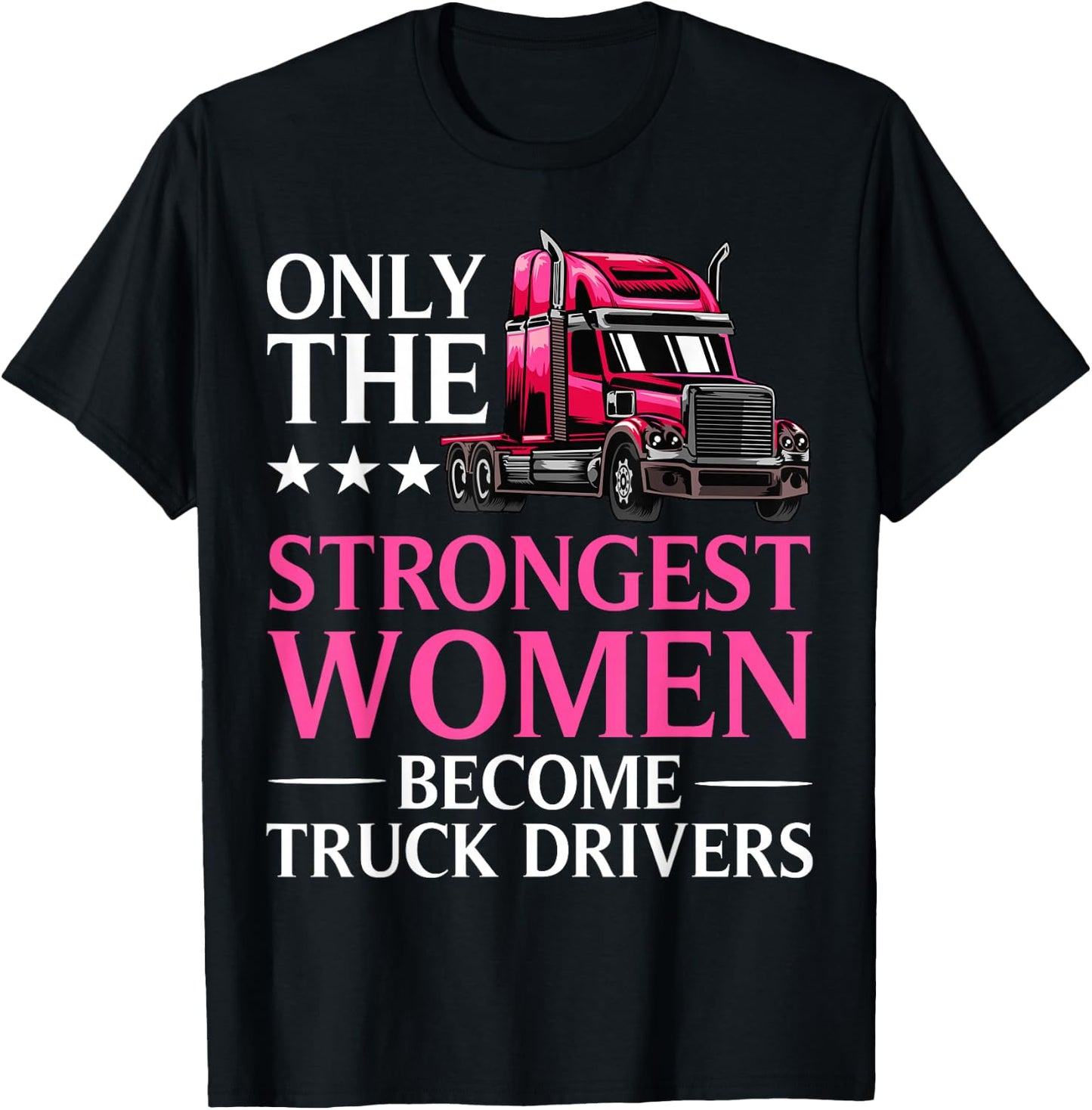 Funny Female Truck Driver Design Girls Trucking T-Shirt - T-Shirt | Black