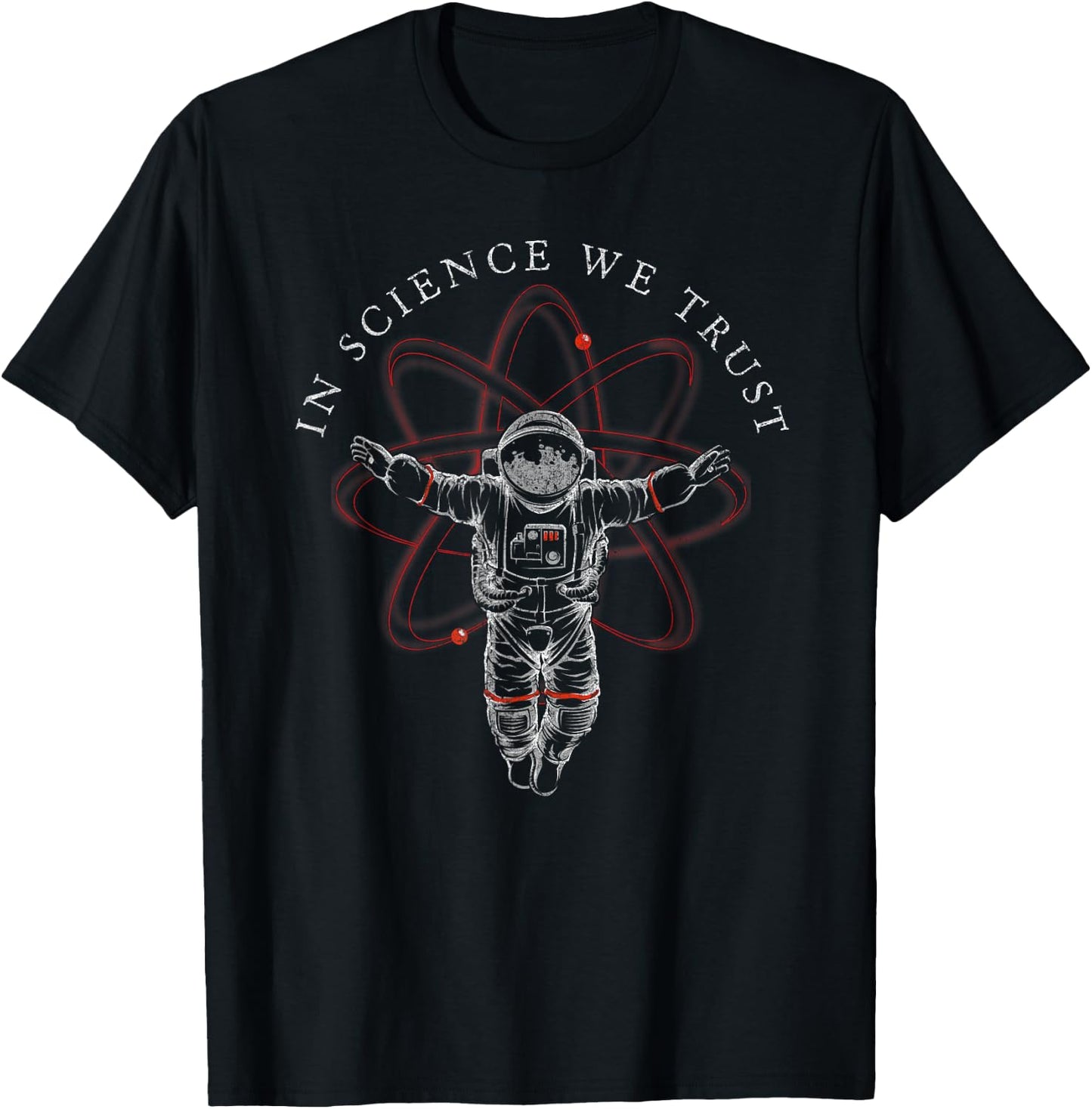 In Science We Trust Shirt Atheist Astronaut, Humanist T-Shirt - T-Shirt | Black