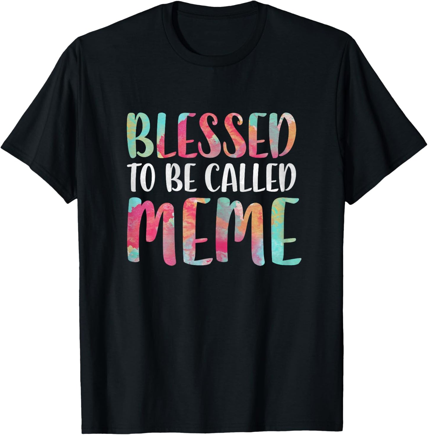 Blessed To Be Called Meme Shirt Women Mothers Day T-Shirt - T-Shirt | Black