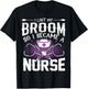 Lost My Broom So I Became A Nurse Halloween Humor T Shirt T-Shirt - T-Shirt | Black