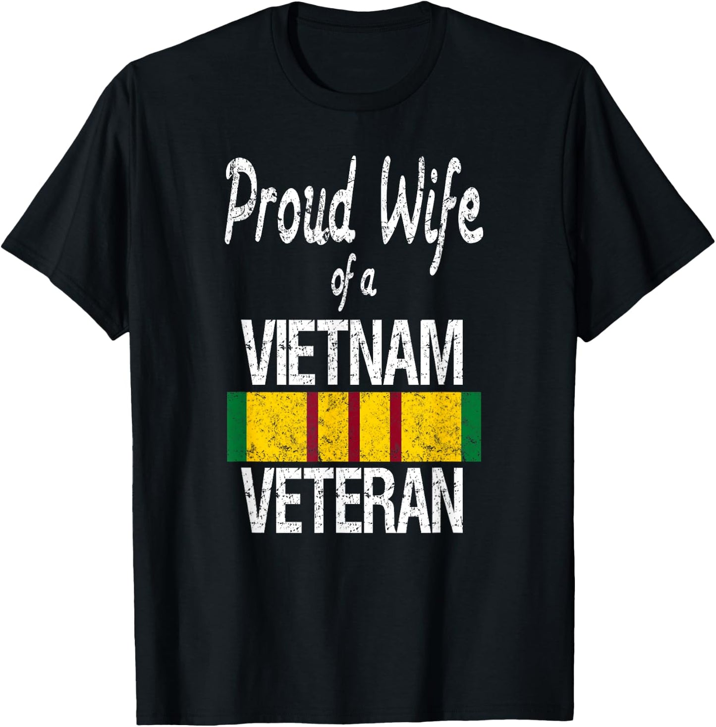 Vietnam Veteran Proud Wife of a Vietnam Veteran T-Shirt - T-Shirt | Black