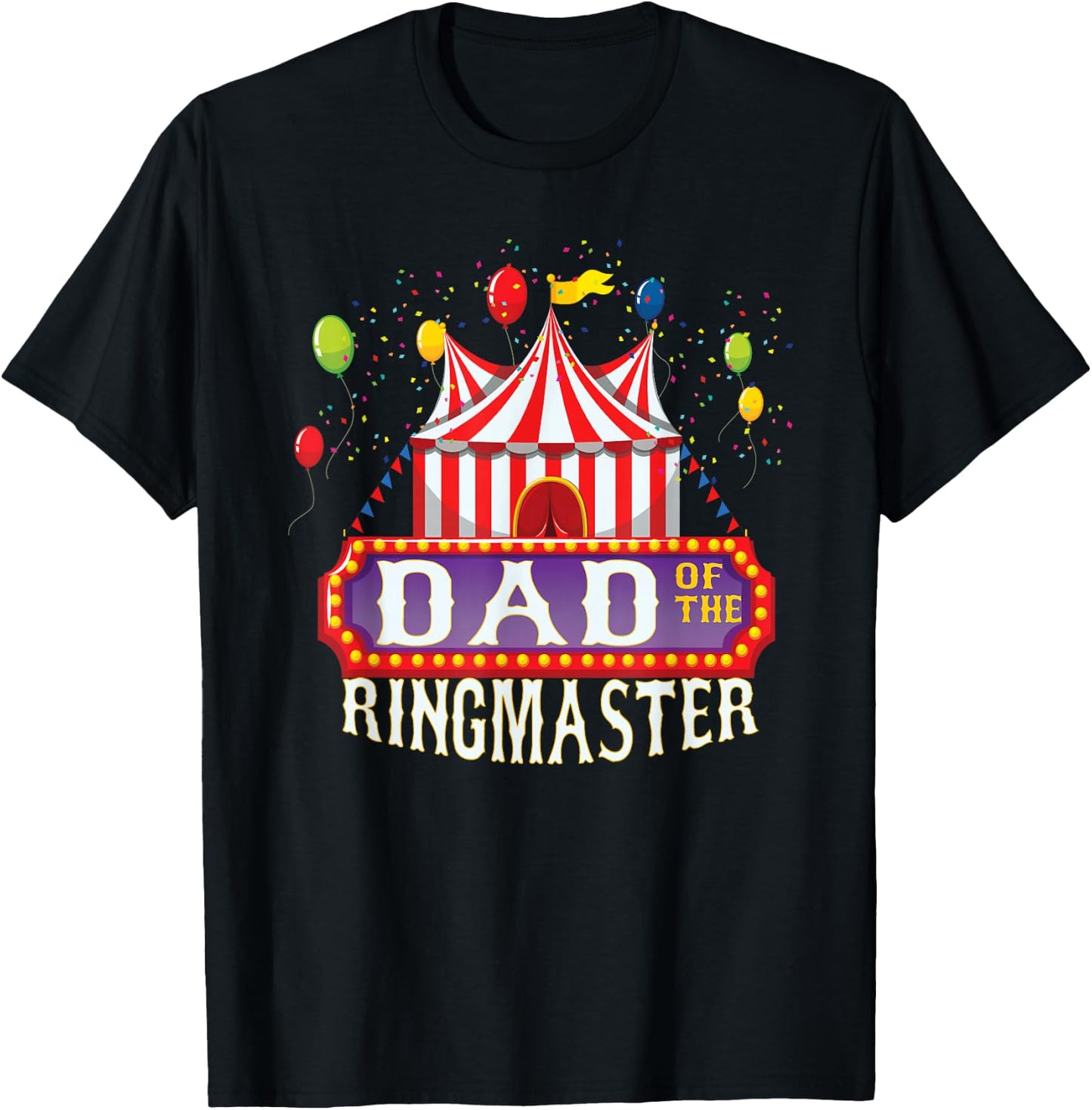 Dad Of The Birthday Ringmaster Kids Circus Party B-day T-Shirt - T-Shirt | Black