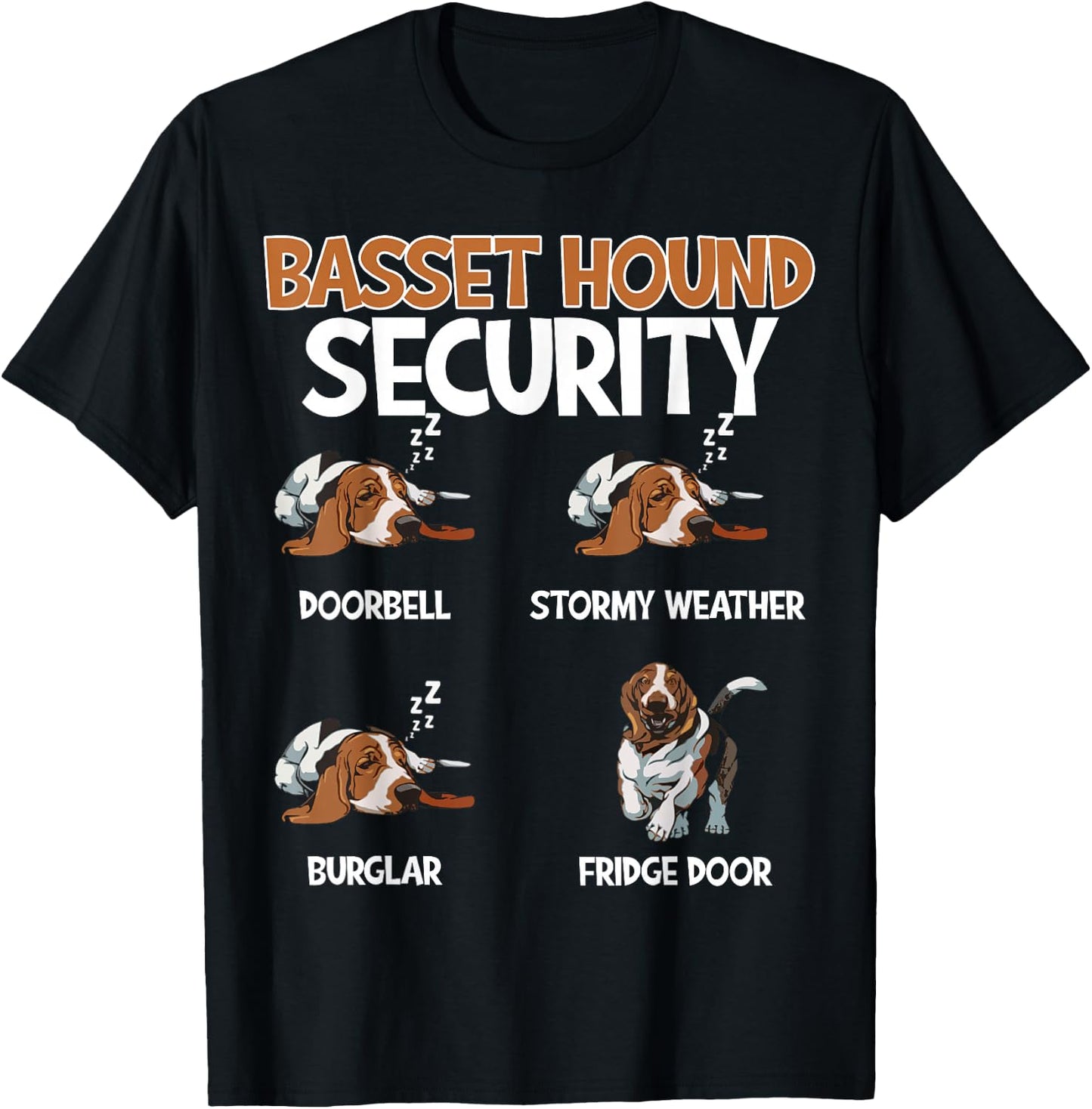 Funny Basset Hound Security Dog Sleeping Humor Design T-Shirt - T-Shirt | Black