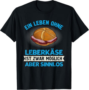 Leberkas Leberkäse Fleischkäse Leberkassemmel Bavaria T-Shirt - T-Shirt | Black
