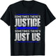 Justice For All T Shirts- Fairness Virtue Morality Shirt T-Shirt - T-Shirt | Black