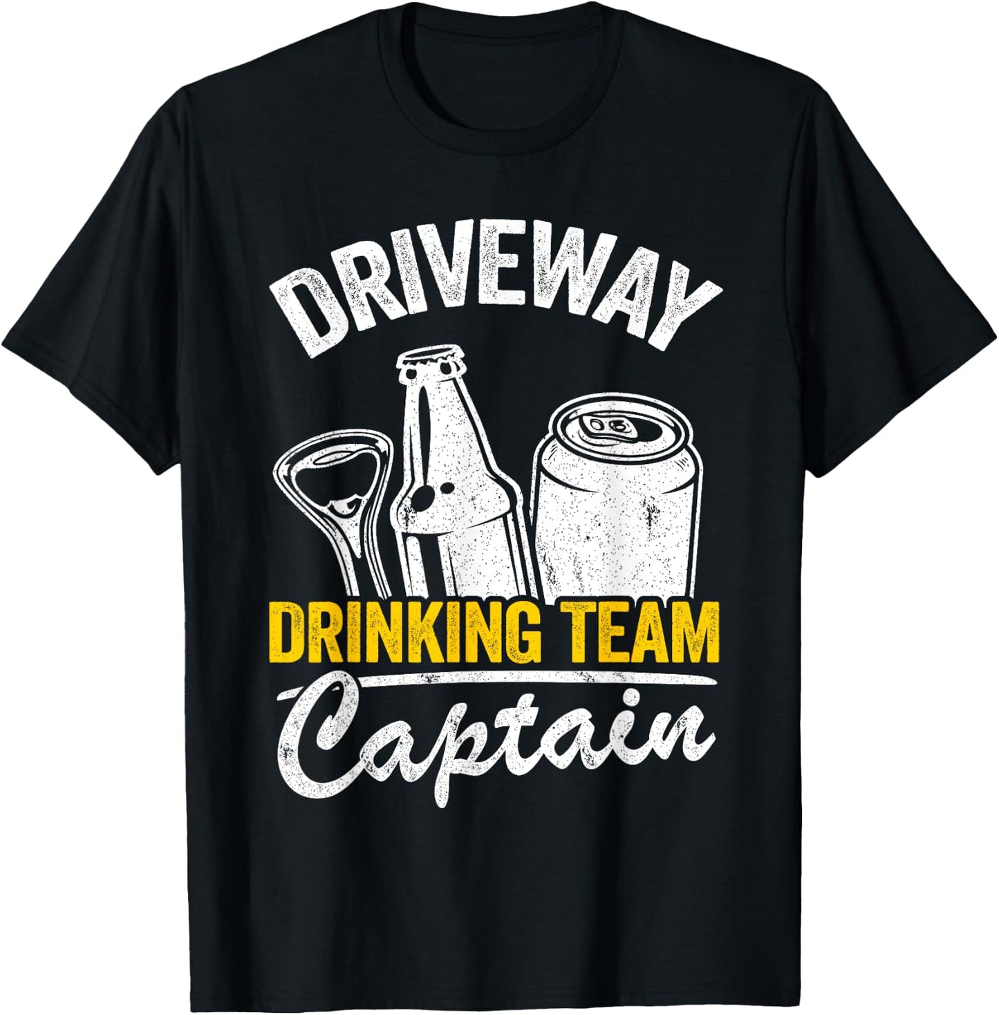 Funny Beer Driveway Drinker Driveway Drinking Team Captain T-Shirt - T-Shirt | Black