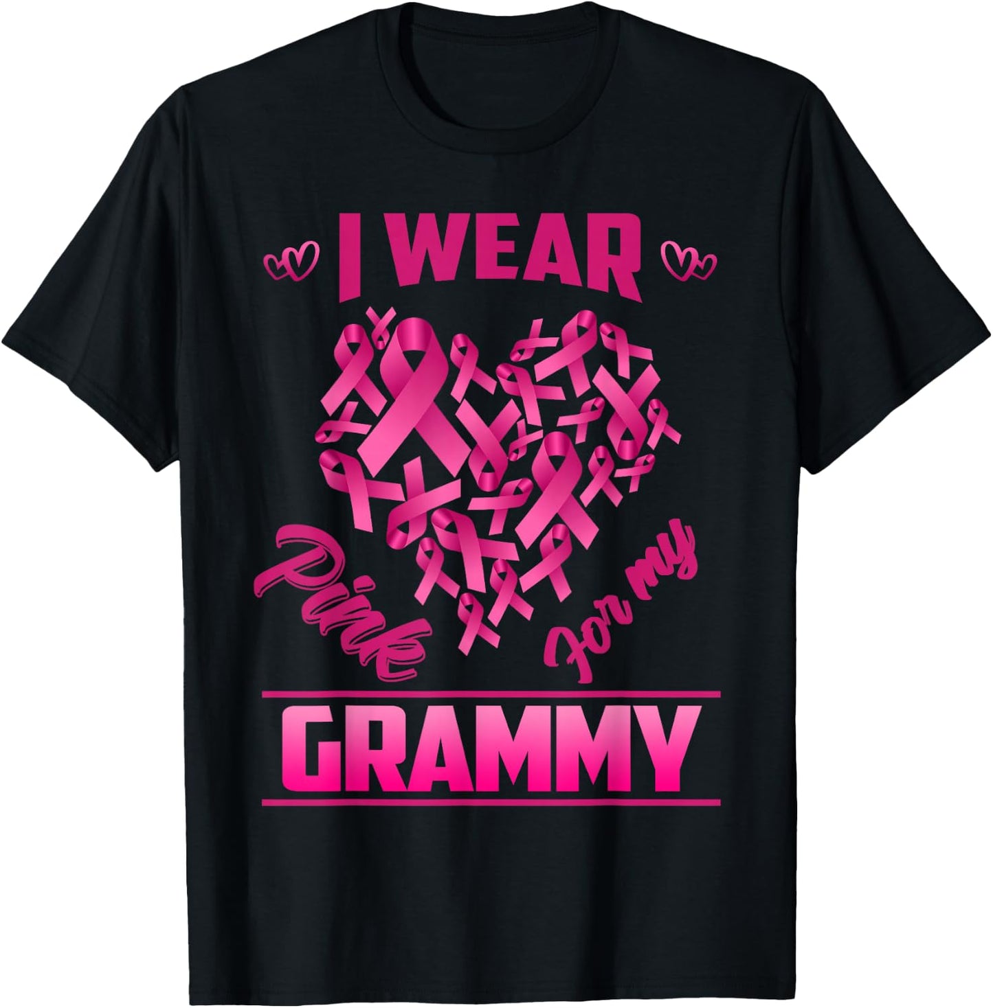 Breast Cancer Awareness Wear Pink For My Grammy T-Shirt - T-Shirt | Black