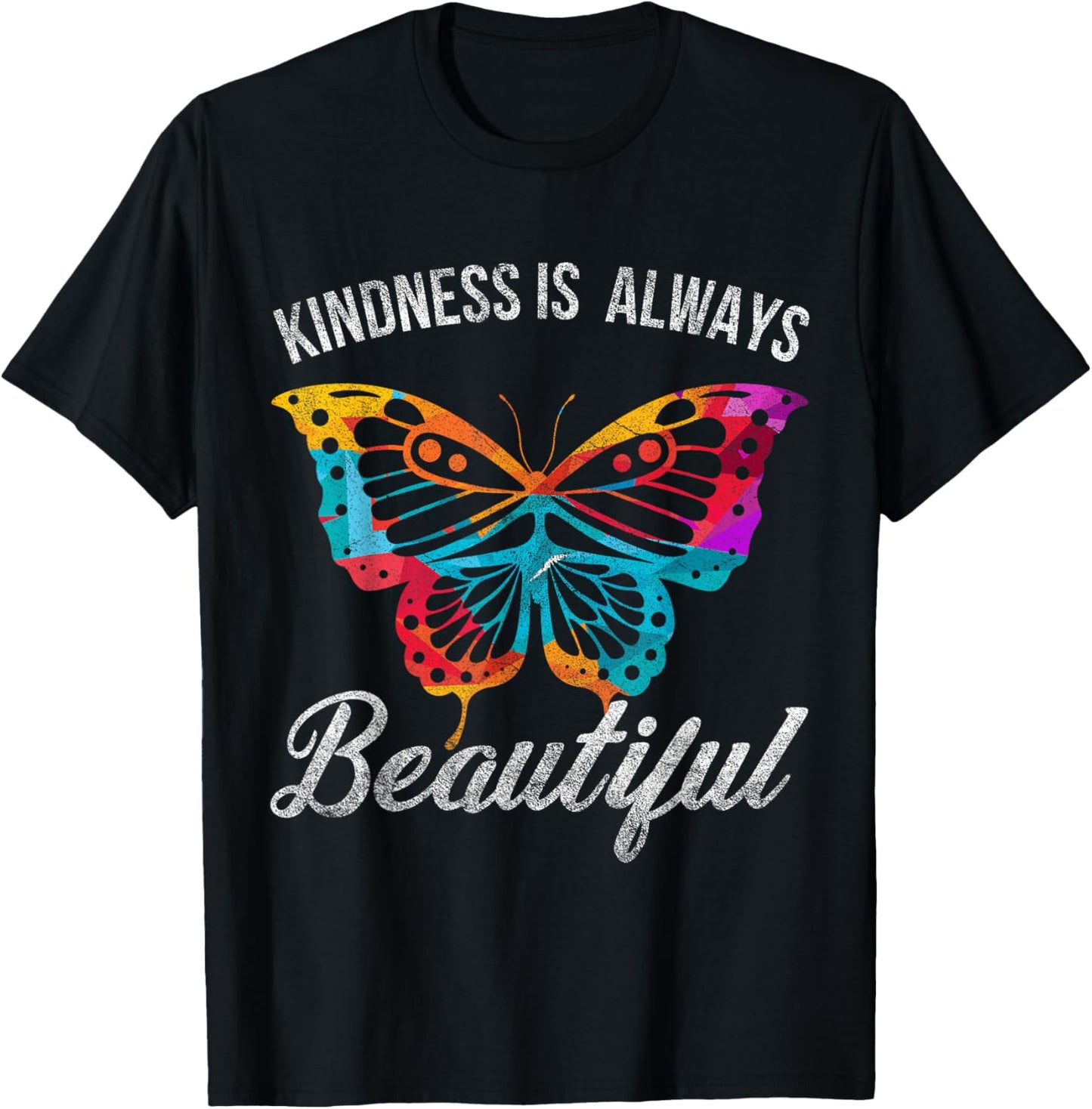 Kindness Is Always Beautiful Butterfly T-Shirt - T-Shirt | Black