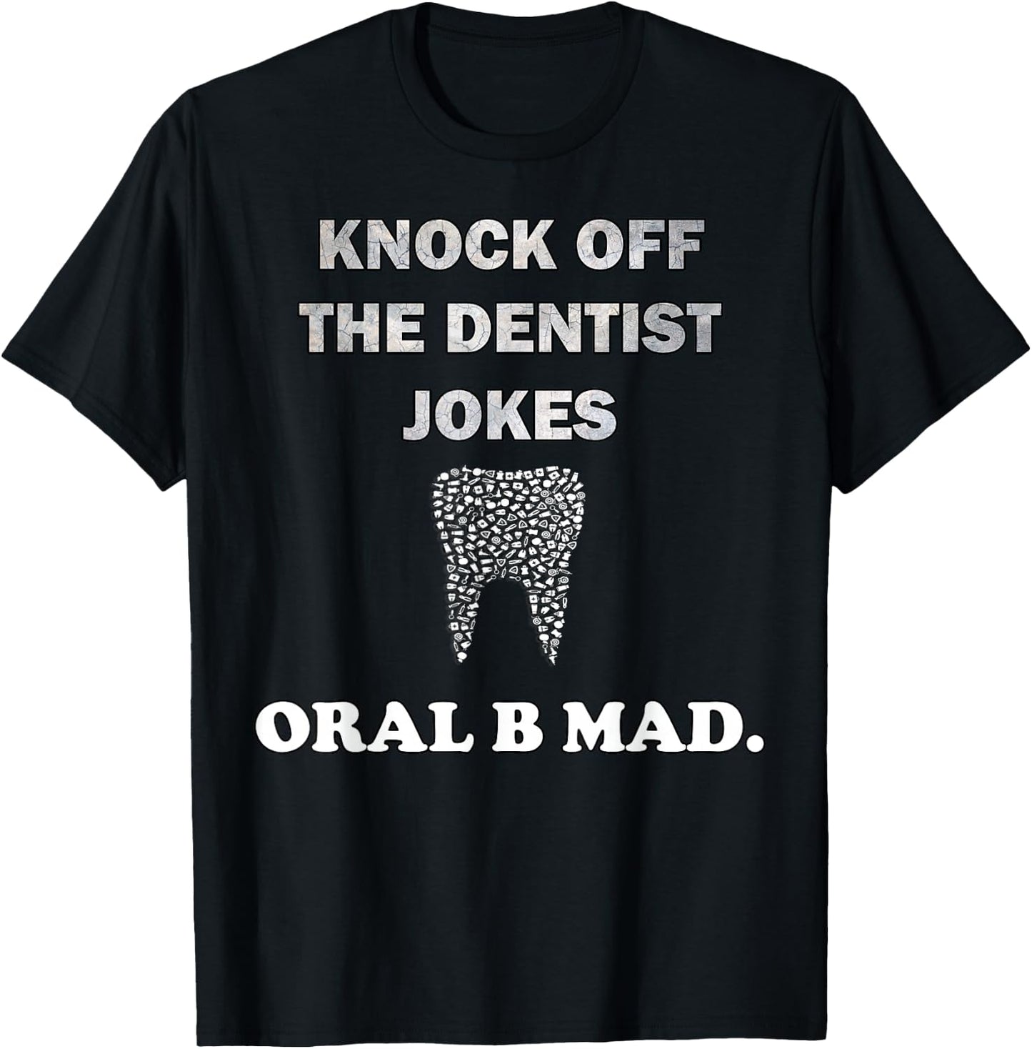 DDS Funny Dental Humor Dentist T-Shirt - T-Shirt | Black