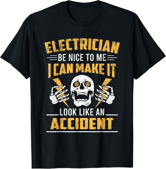 Electrician Make It Look Like An Accident Lineman T-Shirt - T-Shirt | Black