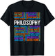 Philosophy Words Lover Gift Philosopher T-Shirt - T-Shirt | Black