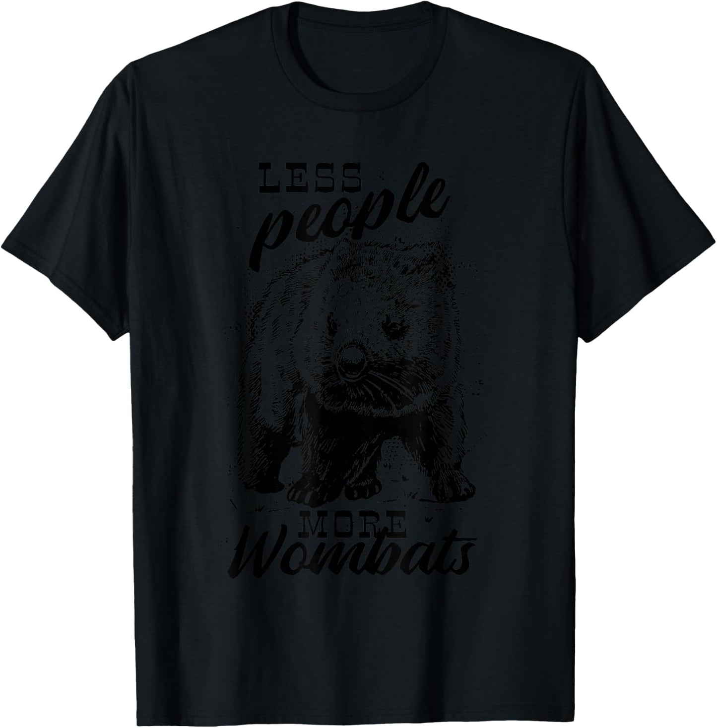 Less People More Wombats Funny T-Shirt - T-Shirt | Black