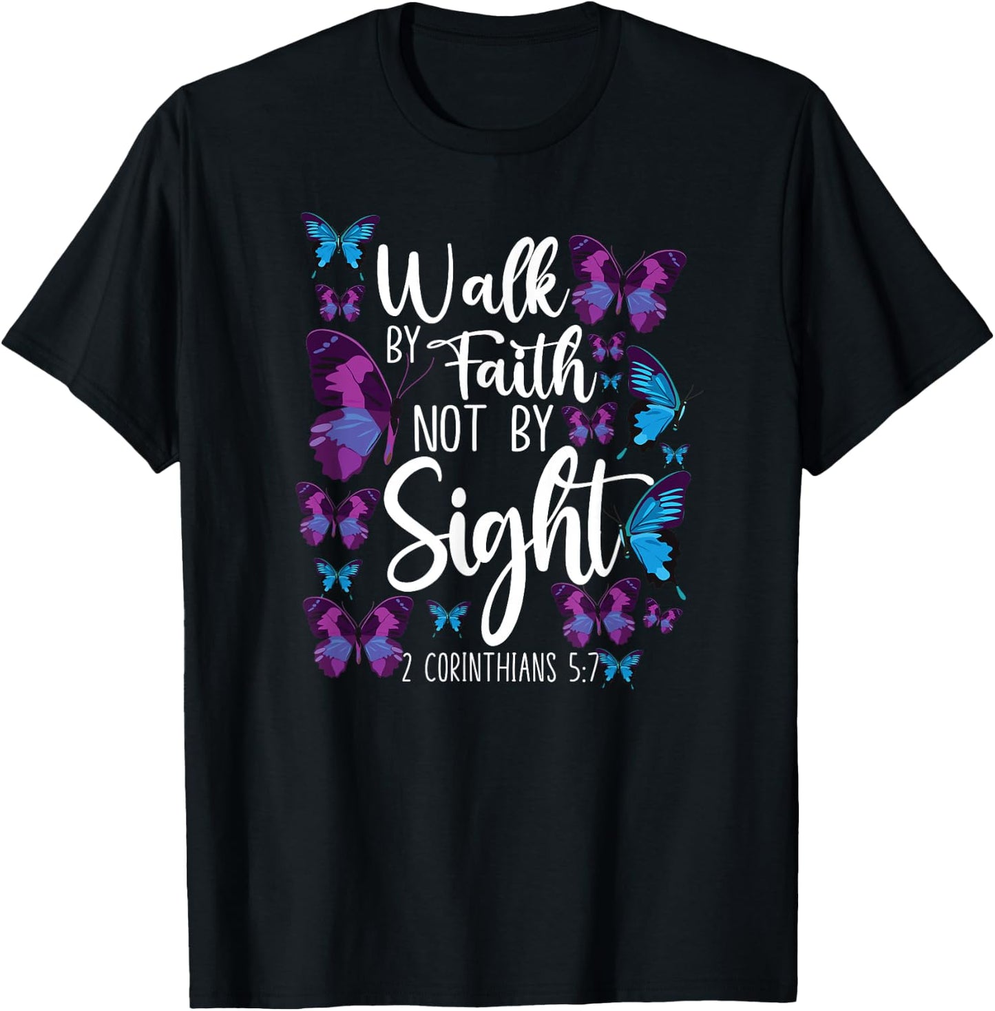 Christian Bible Verse Quote Butterfly 2 Corinthians 5 7 T-Shirt - T-Shirt | Black