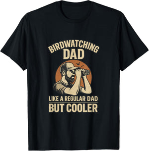 Bird Watching Dad Ornithologist Bird Lover Daddy Fathers Day T-Shirt - T-Shirt | Black