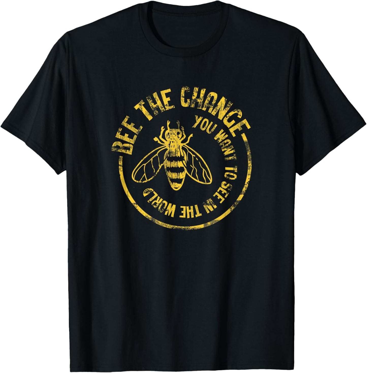 Bee Save The Bees Honeybee Bee The Change T-Shirt - T-Shirt | Black